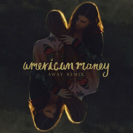 Album cover of American Money (AWAY Remix)