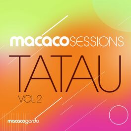 Album cover of Macaco Sessions: Tatau Vol.2 (Ao Vivo)