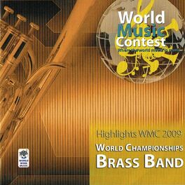 Album cover of 2nd World Brass Band Championships - Highlights WMC 2009