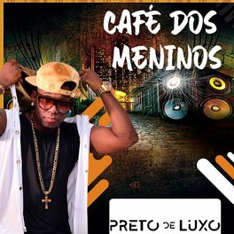 Album cover of Café dos Meninos