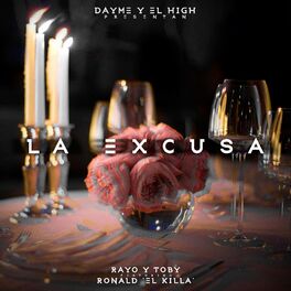 Album cover of La Excusa (feat. Ronald El Killa & Rayo y Toby)