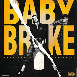 Album cover of Baby Broke (feat. WE$t Dubai)