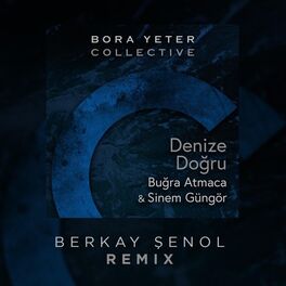 Album cover of Denize Doğru (Berkay Şenol Remix)