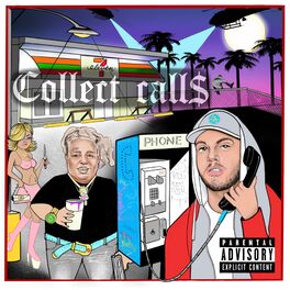 Album cover of Collect Calls (feat. Fat Nick)