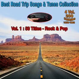 Album cover of Best Road Trip Songs & Tunes Collection - 4 Vol 200 Successes 1956-1962 (Vol. 1 : 50 Titles - Rock & Pop)