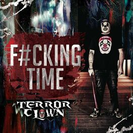Album cover of F#Cking Time