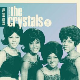 Album cover of Da Doo Ron Ron: The Very Best of The Crystals