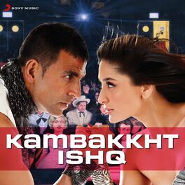 Album cover of Kambakkht Ishq (Original Motion Picture Soundtrack)