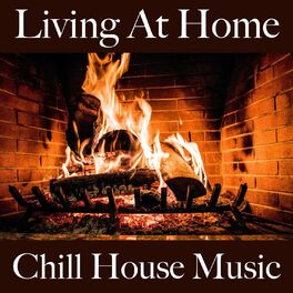 Album cover of Living at Home: Chill House Music