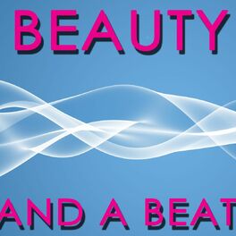 Beauty and the beat lyrics