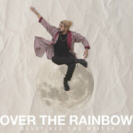 Album cover of Over The Rainbow