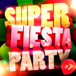Album cover of Super Fiesta Party Vol. 7