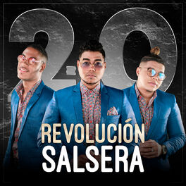 Revolucion Salsera: albums, songs, playlists | Listen on Deezer