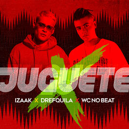 Album cover of Juguete (feat. DrefQuila & WC no Beat)