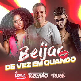 Album cover of Beijar de Vez em Quando
