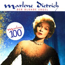Album cover of Der blonde Engel - Marlene 100