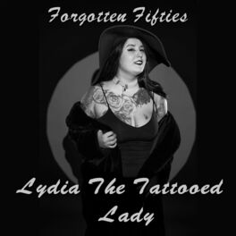 Album cover of Lydia the Tattooed Lady (Forgotten Fifties)