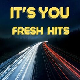 Album cover of It's You - Fresh Hits