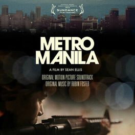 Album cover of Metro Manila (Original Motion Picture Soundtrack)