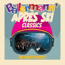Album cover of Ballermann Après Ski Classics - the Party Playlist Vol. 2