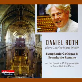 Album cover of Widor: Symphonie Gothique & Symphonie Romane (On the Cavaillé-Coll Pipe Organ at Saint-Sulpice, Paris)