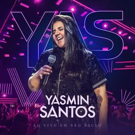 Album cover of Yasmin Santos Ao Vivo em São Paulo - EP 1