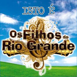 Album cover of Isto É Os Filhos do Rio Grande