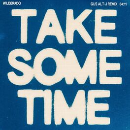 Album cover of Take Some Time (Gus alt-J Remix)