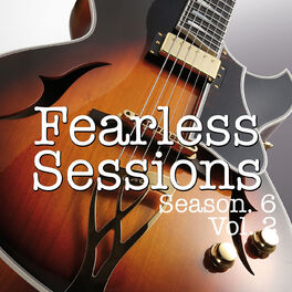 Album cover of Fearless Sessions, Season. 6 Vol. 2 (Live)