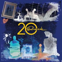 Album cover of Riverside 20 - Vol.2, The Longs