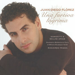Album cover of Juan Diego Flórez - Una Furtiva Lagrima: Donizetti & Bellini Arias