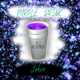 Album cover of Purple Drink