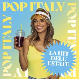 Album cover of La hit dell'estate - Pop Italy