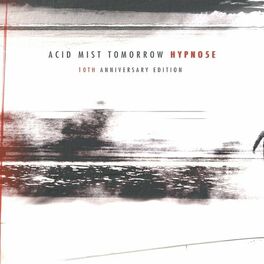 Album cover of Acid Mist Tomorrow (2022 Re-Edition)