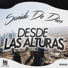 Album cover of Sonido de Dios Desde las Alturas, Vol. 1