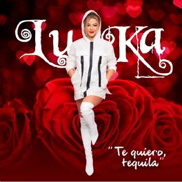 Album cover of Te Quiero, Tequila!