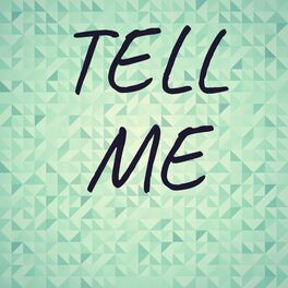 Album cover of Tell Me