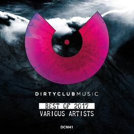 Album cover of Dirtyclub Music Best Of 2017
