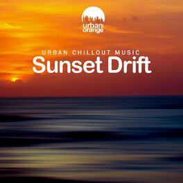 Album cover of Sunset Drift: Urban Chillout Music