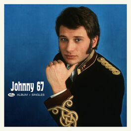 Album cover of Johnny 67 + Singles 67