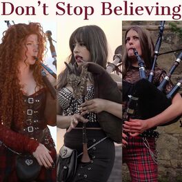 Album cover of Don't Stop Believing Bagpipes (feat. The Snake Charmer, The Phantom Piper & Dame of Drones)