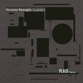 Album cover of La parole 3 (Plaid Remix)