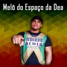 Album cover of MELO DO ESPAÇO DA DEA 2020