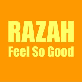 Album cover of Feel So Good (Radio Edit)