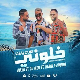 Album cover of Khalouni (feat. Lbenj & Nabil Elhouri)