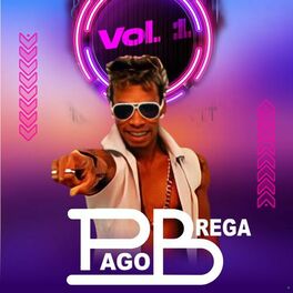 Album cover of Pagobrega, Vol. 1