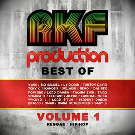Album cover of Rkf Production Best Of, Vol. 1 (Reggae, Ragga, Hip Hop FR Best of)