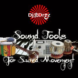 Album cover of Sound Tools for Sacred Movement