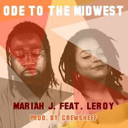 Album cover of Ode to the Midwest (feat. Leroy)