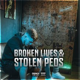 Album cover of Broken Lives & Stolen Peds